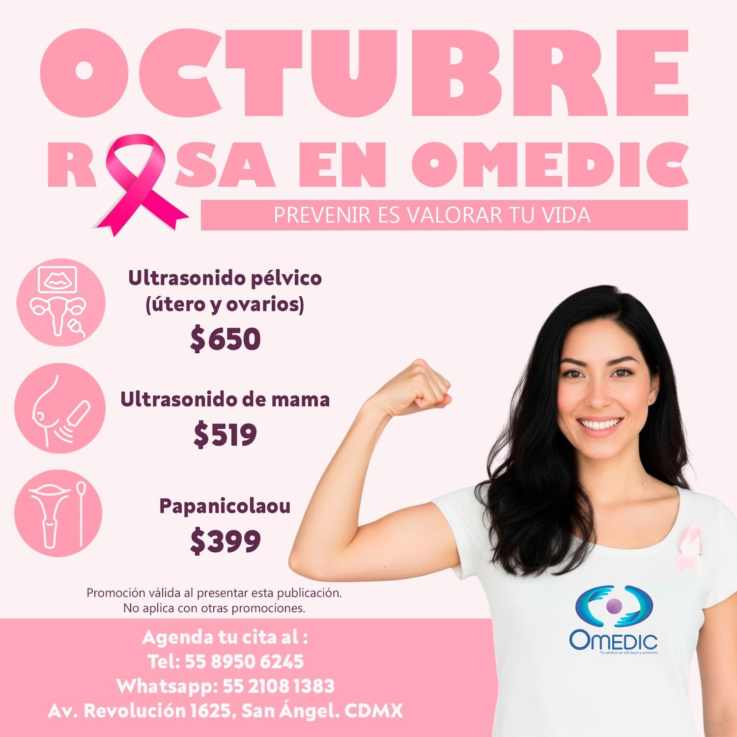 Promoción de octubre rosa con Papanicolaou, ultrasonido pélvico y de mama en OMEDIC, mujer mostrando fuerza